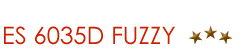 ES 6035D FUZZY